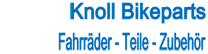 Knoll Bikeparts Online-Shop